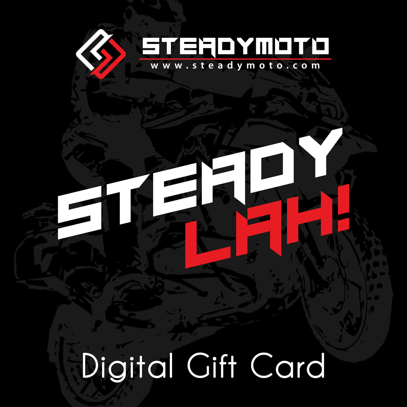 STEADY! Digital Gift Card